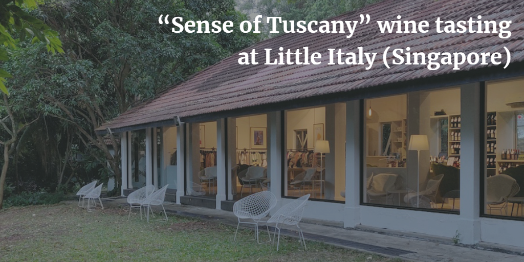 “Sense of Tuscany” wine tasting at Little Italy -Singapore | by Vito Donatiello