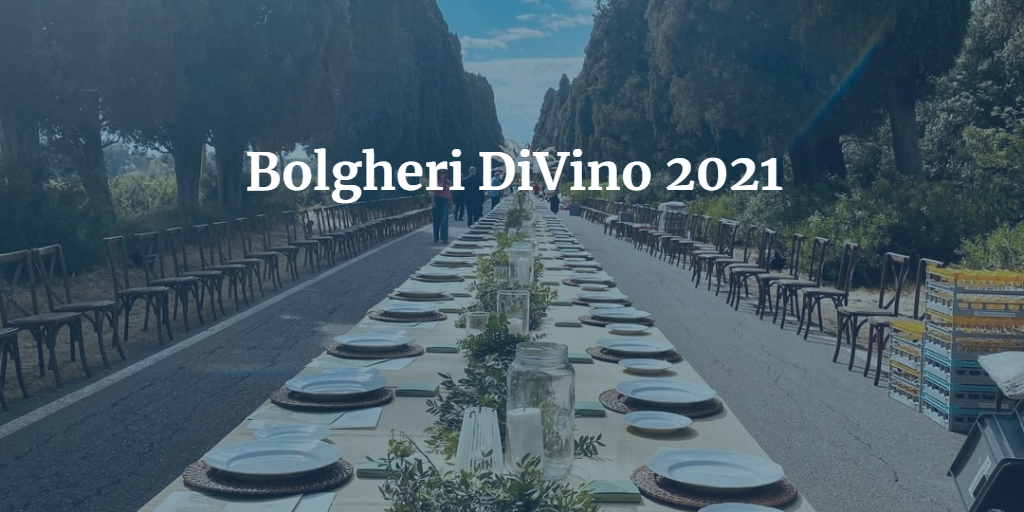 2021 09 10 Bolgheri DiVino
