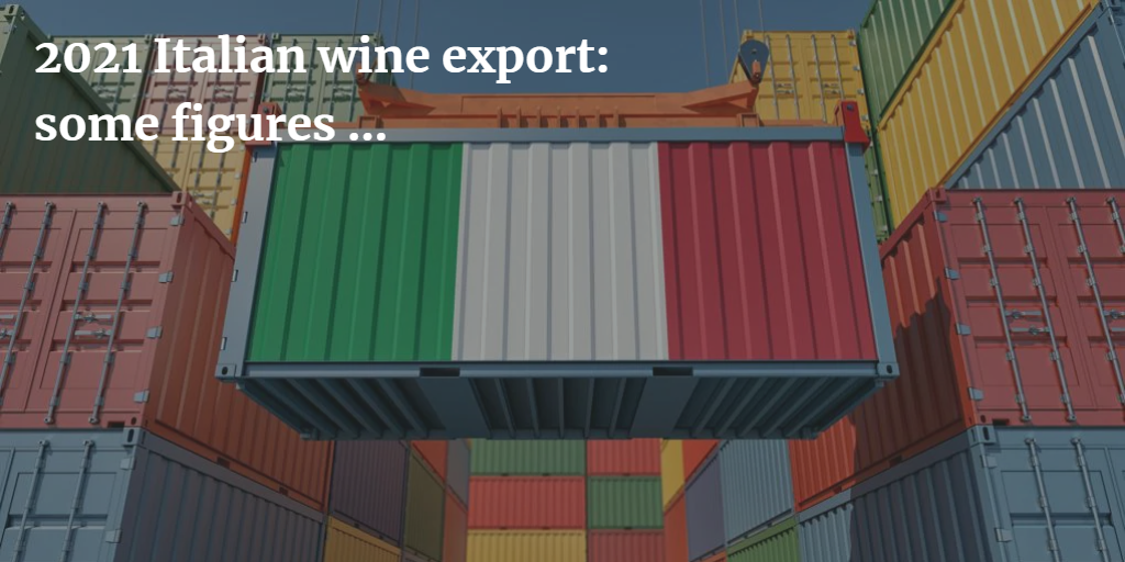 2021 Italian wine export, some figures