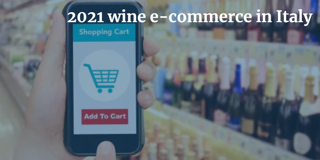 2021 wine e-commerce in Italy