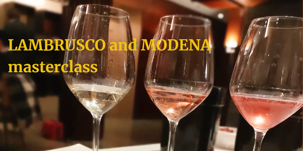 LAMBRUSCO and MODENA masterclass