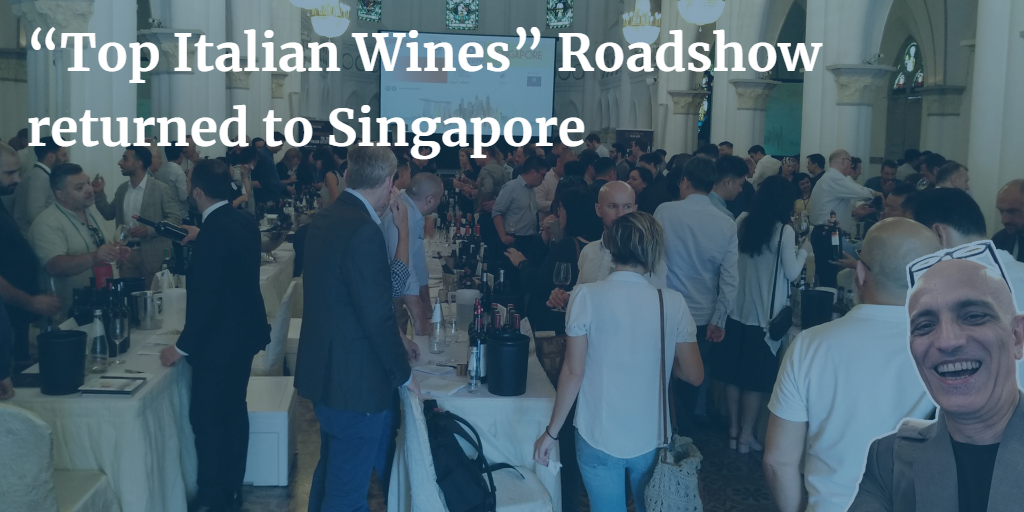 Top Italian Wines Roadshow by Gambero Rosso returned to Singapore